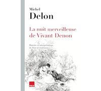 La nuit merveilleuse de Vivant Denon