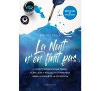 Rachel Kelly – La nuit n'en finit pas – Larousse