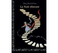La Nuit obscure - Jean de La Croix (Juan de la Cruz) - Du Carmel Eds - broché - Essai