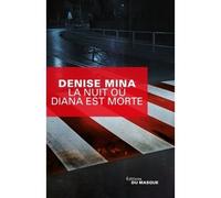 La nuit ou diana est morte - Denise Mina - Le Masque - broché - Roman