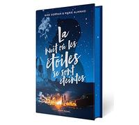 Nine Gorman, Marie Alhinho – La Nuit où les étoiles se sont éteintes – Édition Collector – Broché