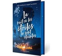 La Nuit où les étoiles se sont éteintes - Edition Collector Nine Gorman (Auteur), Marie Alhinho (Auteur)