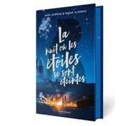 La Nuit où les étoiles se sont éteintes - Edition Collector - Nine Gorman - Albin Michel Jeunesse - broché - Roman adolescent