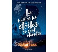 La Nuit Où Les Étoiles Se Sont Éteintes Tome 1