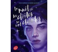 La nuit où les étoiles se sont éteintes - Tome 1 - Nine Gorman - Ldp Jeunesse - Poche - Roman adolescent