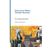 La nuit passante - Thierry Renard - La Rumeur Libre - broché - Poésie