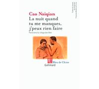 Nai Qian Cao – La nuit quand tu me manques, j'peux rien faire – Broché