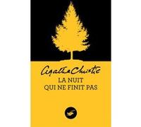 La nuit qui ne finit pas (Nouvelle traduction révisée) Agatha Christie (Auteur)