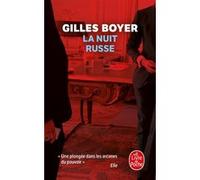 La nuit russe Gilles Boyer (Auteur)