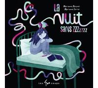 La nuit sans Zzzz - Marianne Pasquet - 400 Coups Eds Les - cartonné - Album jeunesse