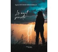 La nuit secrète - Agnès Bourdin Meissimilly - Baudelaire - broché - Roman
