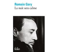 La nuit sera calme entretiens avec François Bondy. - Romain Gary - Gallimard - Poche - Livre