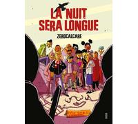 La nuit sera longue