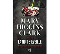 La nuit s'éveille: 10 nouvelles de suspense inédites