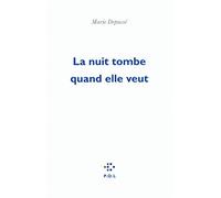 La nuit tombe quand elle veut