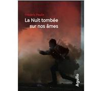 La nuit tombée sur nos âmes Frédéric Paulin (Auteur)