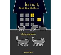 La nuit, tous les chats...