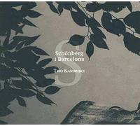 Trio Kandinsky - Arnold Schönberg : La Nuit Transfigurée-Robert Gerhard : Trio-Joaquim Homs : Deux Impromptus