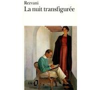 La Nuit transfigurée - Rezvani - Gallimard - Poche - Livre