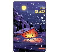 La nuits des lucioles - Julia Glass - Gallmeister - Poche - Roman