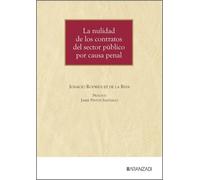 La nulidad de los contratos del sector público por causa penal