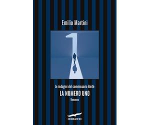 La numero uno. Le indagini del commissario Berté