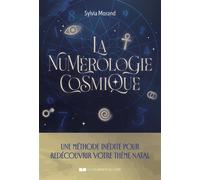 La numérologie cosmique - Sylvia Morand - Courrier Du Livre - broché - Essai