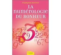 La numérologie du bonheur