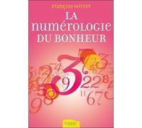 La numérologie du bonheur