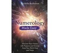 La numérologie en toute simplicité