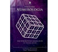La numérologie et l'ésotérisme à partir de zéro Volume 1