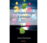 La Numérologie Karmique