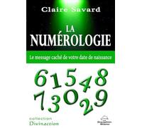 La numérologie - Le message caché de votre date de naissance