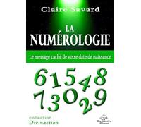 La numérologie - Le message caché de votre date de naissance