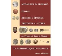 La numismatique du mariage