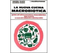 La Nuova Cucina Macrobiotica