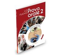 La nuova Prova orale 2: + IDEE online code. B2/C2