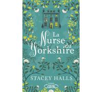 La nurse du Yorkshire - Stacey Halls - Michel Lafon - broché - Roman