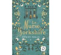La nurse du Yorkshire (Vol. 1) Stacey Halls (Auteur), Fabienne Gondrand (Traduction)