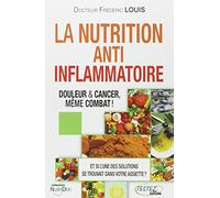 La Nutrition Anti-inflammatoire - Douleur & Cancer, même combat !