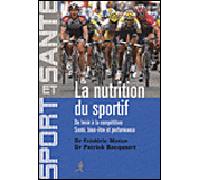 La nutrition du sportif - Frédéric Maton - Chiron - broché - Guide