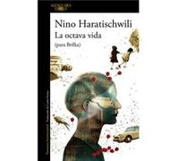 La Octava Vida [Livre en VO] Haratischwili, Nino (Auteur)