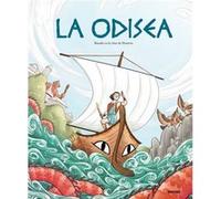 La Odisea Album The Odyssey by Adapted by Teresa Blanch & Homero & Illustrated by Sara Soler Adapted by Teresa Blanch Homero Illustrated by Sara Soler (Auteur)