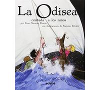 La odisea contada a los ninos / The Odyssey Told to Children
