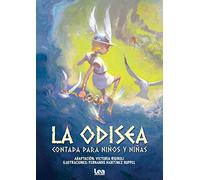 La Odisea contada para niños y niñas/ The Odyssey Told for children