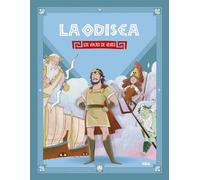 La Odisea. Los viajes de Ulises: Una historia épica para los más pequeños