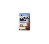 La Odisea Rusa / The Russian Odyssey