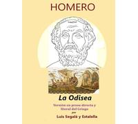 La Odisea: Versión en prosa directa y literal del Griego (Spanish Edition)
