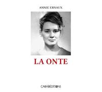 La onte - Annie Ernaux - Caraibeditions - broché - Méthode de langue