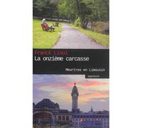 La onzième carcasse - Franck Linol - Geste - broché - Roman
